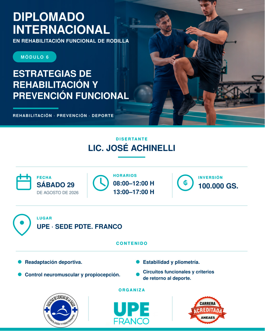Módulo 6 del Diplomado Internacional en Rehabilitación Funcional de Rodilla